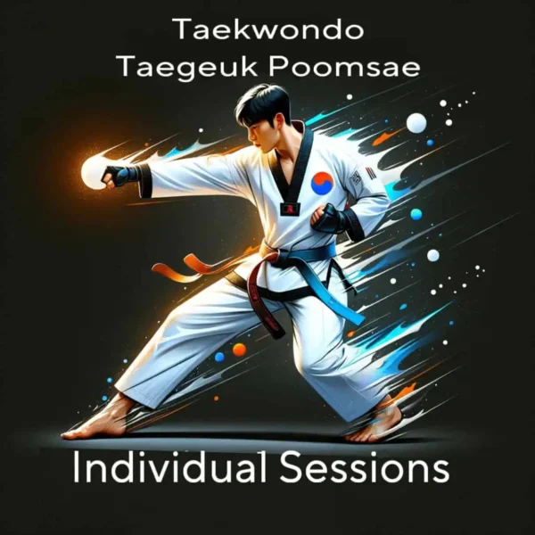 Taegeuk Poomsae Training - Master Taekwondo with Our Comprehensive 10 Session Package
