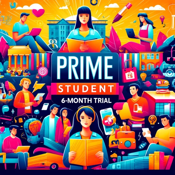 Amazon Prime Student - 6-Month Free Trial
